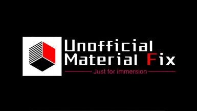 Unofficial Material Fix