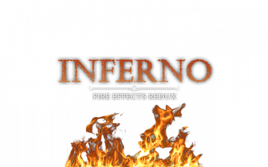 Inferno - Fire Effects Redux
