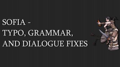 Sofia  - Typo Grammar and Dialogue Fixes