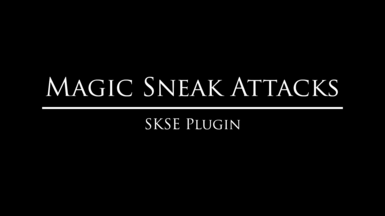 Magic Sneak Attacks