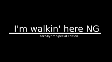 I&rsquo;m walkin&rsquo; here NG