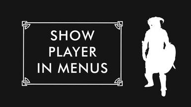 Show Player In Menus